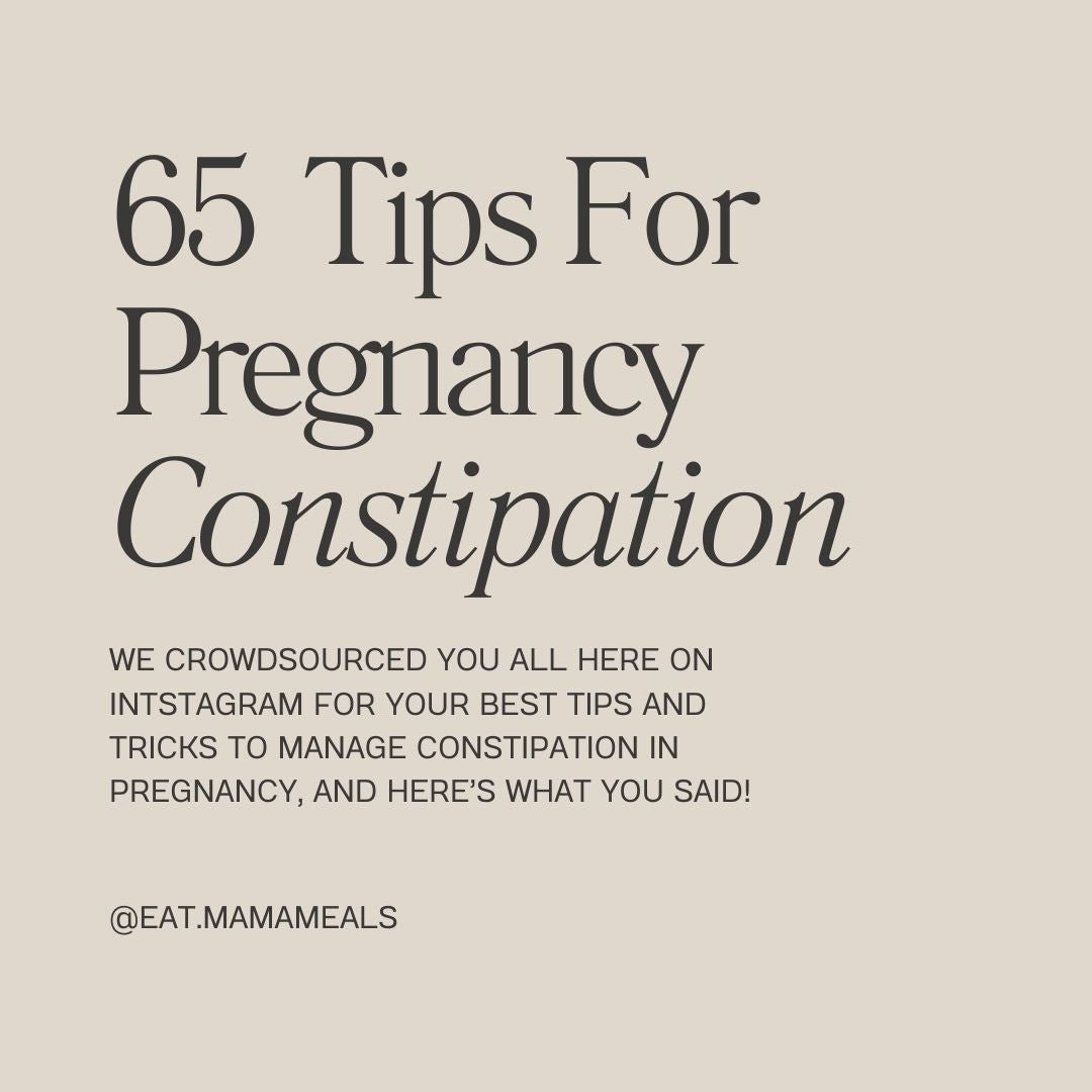 65 Tips For Pregnancy Constipation