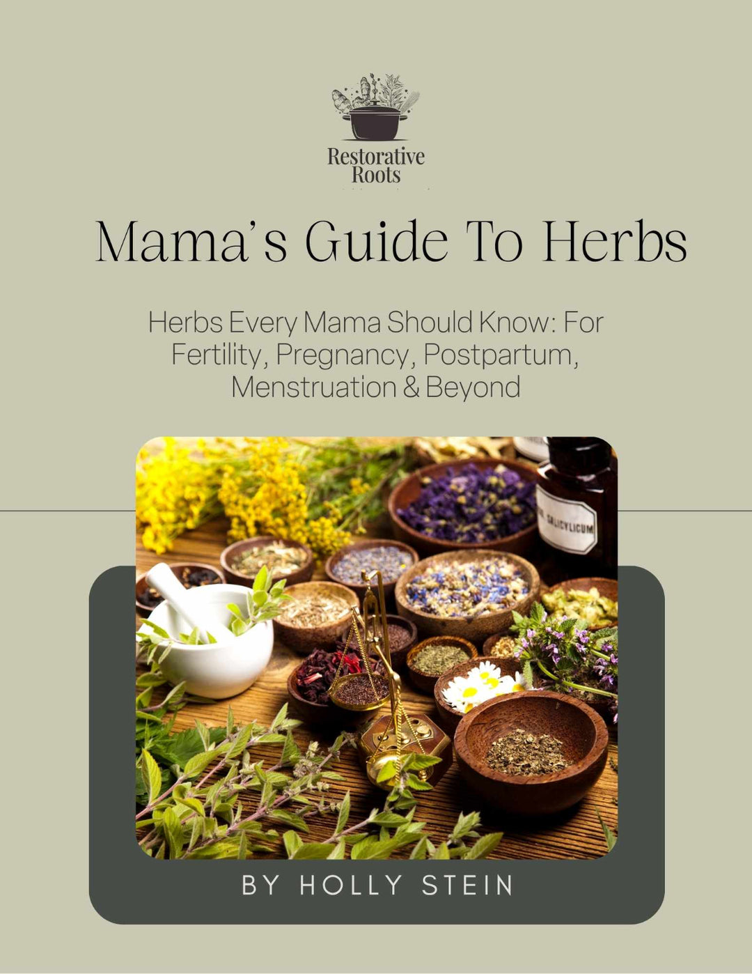 Guide to Herbalism for mothers